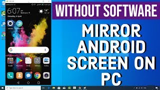 How to MirrorCast Your Android Display to a Windows 10 Without Any Software [upl. by Nylrehc313]