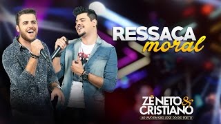 Zé Neto e Cristiano  Ressaca Moral  DVD Ao vivo em São José do Rio Preto [upl. by Yetnruoc]