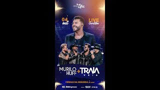 Murilo Huff e Traia Véia na Live em Curitiba [upl. by Enaxor]