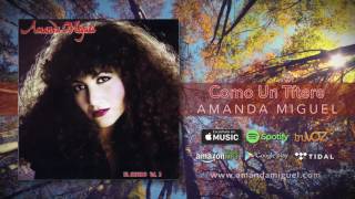 Amanda Miguel  Como Un Titere Audio Oficial [upl. by Ahslek]