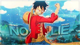 One Piece  No Lie EditAMV  Quick [upl. by Dambro]