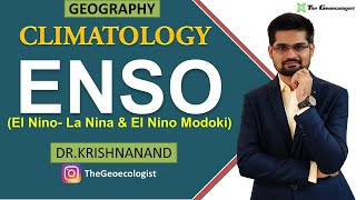 Concepts of ENSO El NinoLa Nina El Nino Modoki  Climatology  Dr Krishnanand [upl. by Ainad]