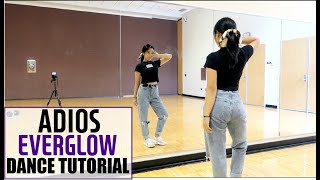 EVERGLOW 에버글로우  Adios  Lisa Rhee Dance Tutorial [upl. by Greerson]