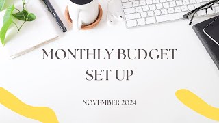 SETTING UP MONTHLY BUDGET  NOVEMBER 2024 [upl. by Esinart]