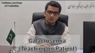 Galactosemia  Teaching on Patient [upl. by Naeroled]