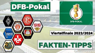 DFBPokalViertelfinale Wer setzt sich durch auf dem Weg zum Finale Fakten und Tipp [upl. by Sivad]