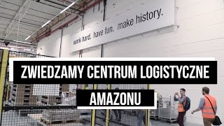 Zwiedzamy centrum logistyczne Amazonu [upl. by Annunciata]