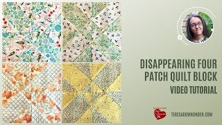 Disappearing four patch quilt block video tutorial [upl. by Skolnik608]