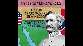 The Civil War in the Southwest The Cursed Pests of Apacheria Sibley’s Reinforcements amp Baylor’s W [upl. by Carhart]