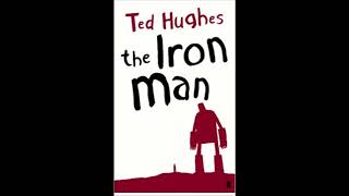 The Iron Man  Chapter 1 by Ted Hughes [upl. by Lebazej879]