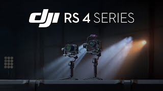 Introducing DJI RS 4 Series [upl. by Yltnerb]