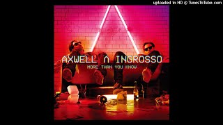 Axwell Λ Ingrosso  More Than You Know Audio [upl. by Jennings763]