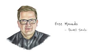 Free Monads—Paweł Szulc [upl. by Finer496]