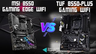 MSI MPG B550 GAMING EDGE WIFI VS ASUS TUF GAMING B550PLUS WIFI [upl. by Blim]