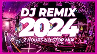 DJ REMIX SONGS 2024  Mashups amp Remixes of Popular Songs 2024  DJ Disco Remix Club Music Mix 2023 🥳 [upl. by Luckin]