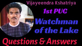 Watchman of the Lake Questions amp Answers [upl. by Ylaek]