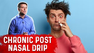 Chronic Post Nasal Drip Explained By Dr Berg [upl. by Leo345]