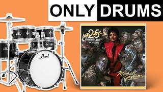 Thriller  Michael Jackson  Only Drums Isolated [upl. by Brady]