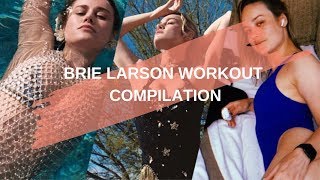 Captain Marvel Brie Larson Workout Compilation [upl. by Nytsirk200]