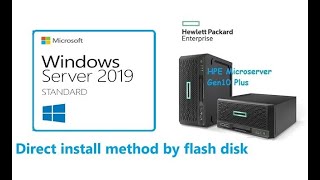 how to install windows server 2019 on Microserver Gen10 plus [upl. by Benedicta]