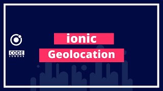 Ionic Geolocation Tutorial  Access users location  codesundar [upl. by Rigdon]