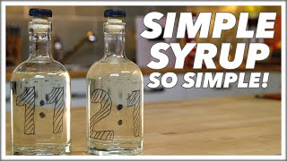 How To MAKE SIMPLE SYRUP amp Rich Syrup For Cocktails [upl. by Sewellyn]