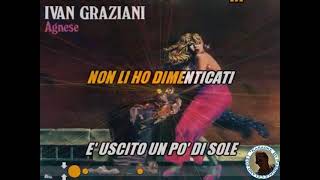 Ivan Graziani Agnese KARAOKE FAIR USE [upl. by Opportina]