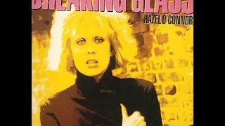 Hazel OConnor  Breaking Glass Soundtrack 1980 audio [upl. by Hada205]