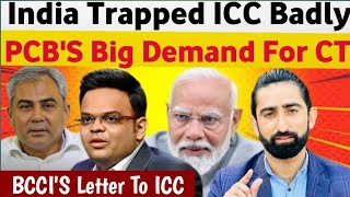 India Trapped ICC Badly  BCCI’s Letter To ICC After PCB’s Demand  Ind Vs Pak  India  Pakistan [upl. by Iel427]