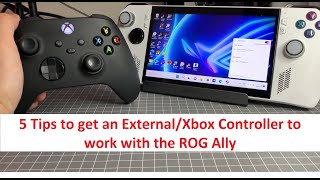 Using ExternalXbox Controllers with the ROG Ally [upl. by Papst243]