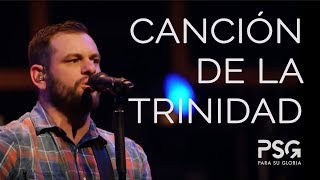 PARA SU GLORIA  Canción De La Trinidad en vivo [upl. by Atilrak916]