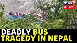 Nepal Bus Accident Live Updates  Nepal Bus Plunged Into Marsyangdi River in Tanahun  News18  N18V [upl. by Wanids]