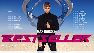 MAX BARSKIH  BESTSELLER WORLD TOUR 2023 [upl. by Harley]