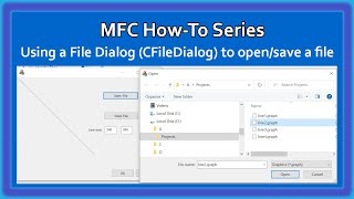 MFC C HowTo  OpenSave File Dialog box  CFileDialog Video 17  MFC Basics [upl. by Lillie]