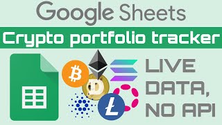 How to make a LIVE Google Sheets crypto portfolio tracker fast amp easy no API required [upl. by Ertnod32]