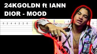 24kGoldn  Mood ft Iann Dior Easy Guitar Tabs Tutorial [upl. by Timothy]