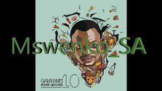 DJ GANYANI NEW ALBUM 2018 House Grooves 10 Mix BY MswenkoSA [upl. by Yhtorod]