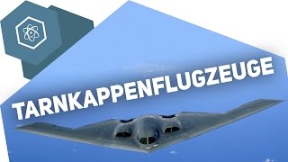 Wie funktioniert ein Tarnkappenflugzeug [upl. by Pablo296]