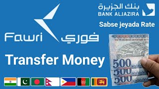 Fawri Money Transfer  Aljazira Bank International Transfer  How To Transfer Money From Fawri [upl. by Terrena]