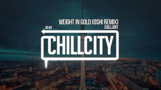 Gallant  Weight In Gold Oshi Remix [upl. by Punak357]