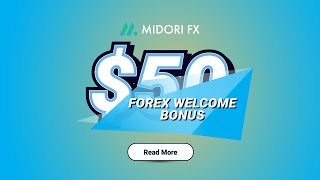 Achieve a Forex Trading 50 No Deposit Welcome Bonus from MidoriFX  Fxnewinfocom [upl. by Hertz]