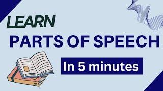 Learn all parts of speech with examples  parts of speech with definitions and examples [upl. by Ragse]