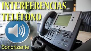 Interferencias del teléfono  Efectos de sonido [upl. by Nahtanod]