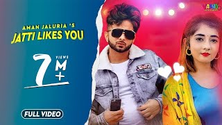 Jatti Likes You  Official Video  Aman Jaluria Ft Nisha Bhatt  Latest Punjabi Song 2020  Vaaho [upl. by Arrahs546]