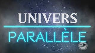 Univers parallèle le documentaire [upl. by Faustena]