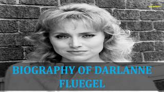 BIOGRAPHY OF DARLANNE FLUEGEL [upl. by Aleta]