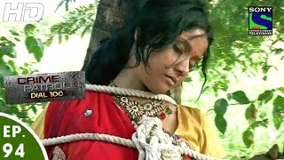 Crime Patrol Dial 100  क्राइम पेट्रोल  Raaz  Episode 94  15th February 2016 [upl. by Ellynad70]