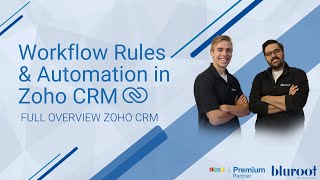 Workflow Rules amp Automation  FULL Overview Zoho CRM  Complete Guide Zoho CRM Automation [upl. by Eizzo973]