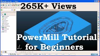 PowerMILL Tutorial for Beginners  1 [upl. by Assirolc]