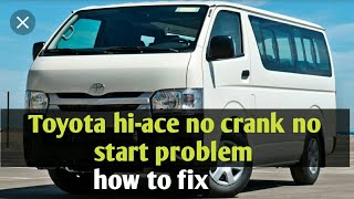 toyota hiace no start how to fix [upl. by Anawat]